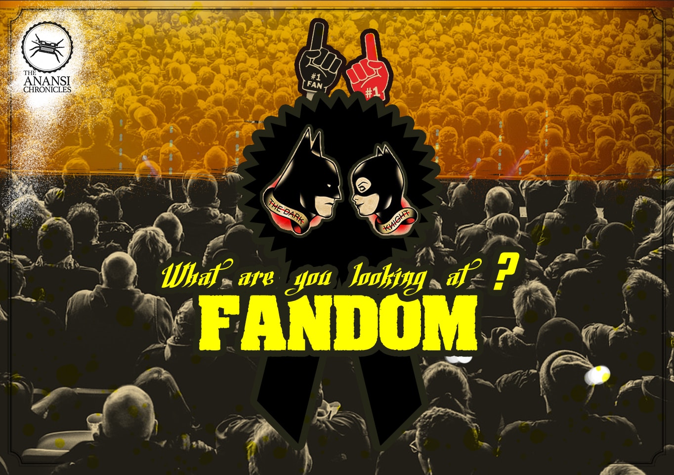 Fandom – What are you looking at?