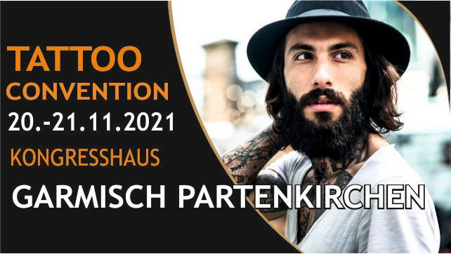 TATTOO CONVENTION GARMISCH –  WE AT TATTOO ANANSI SKIP ALL EVENTS FOR THIS YEAR 2021
